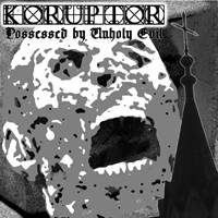 Possessed by Unholy Evil